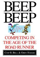 Beep-Beep: Competing in the Age of the Road Runner cover