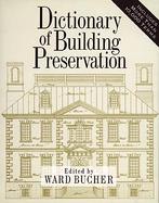Dictionary of Building Preservation cover