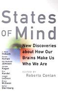 States of Mind: New Discoveries About How Our Brains Make Us Who We Are cover