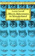 Alice's Adventures in Wonderland/With All the Original Illustrations by Sir John Tenniel cover