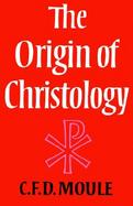 The Origin of Christology cover