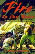 Fire in the Hole A Mortarman in Vietnam cover