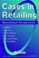 Cases in Retailing: Operational Perspectives cover