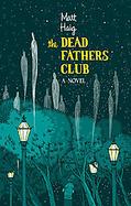 The Dead Fathers Club cover