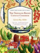 The Thousand Recipe Chinese Cookbook cover