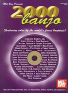 Mel Bay Presents 2000 Banjo Featuring Solos by the World's Finest Banjoists! cover