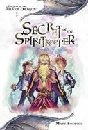 Secret of the Spiritkeeper cover