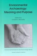 Environmental Archaeology Meaning and Purpose cover
