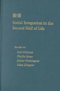 Social Integration in the Second Half of Life cover