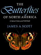 The Butterflies of North America A Natural History and Field Guide cover