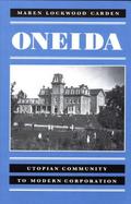 Oneida Utopian Community to Modern Corporation cover