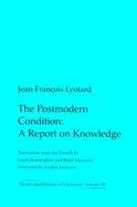 The Postmodern Condition A Report on Knowledge cover