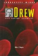 Charles Drew: Life-Saving Scientist cover