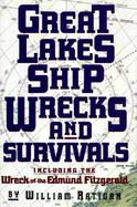 Great Lakes Shipwrecks and Survivals cover