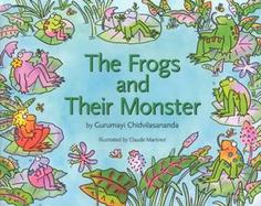The Frogs and Their Monster cover