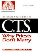 Why Priests Don't Marry cover