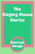 The Singing Mouse Stories cover