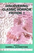 Discovering Classic Horror Fiction I cover