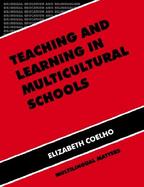 Teaching and Learning in Multicultural Schools An Integrated Approach cover