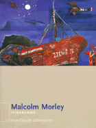 Malcolm Morley Itineraries cover