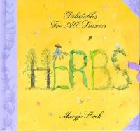 Herbs: Delectables for All Seasons cover