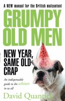 Grumpy Old Men New Year, Same Old Crap cover