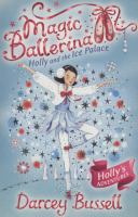 Magic Ballerina 17 Holly the Ice Palace cover