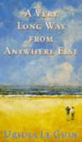 A Very Long Way from Anywhere Else (Puffin Teenage Fiction) cover