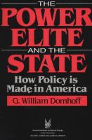 The Power Elite and the State How Policy Is Made in America cover