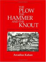 The Plow, the Hammer, and the Knout An Economic History of Eighteenth-Century Russia cover