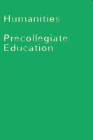 The Humanities in Precollegiate Education, 83rd Yearbook of the National Society for the Study of Education cover