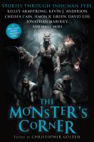 The Monster's Corner : Stories Through Inhuman Eyes cover