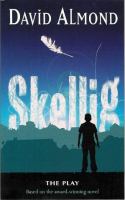Skellig: Play: A Play cover