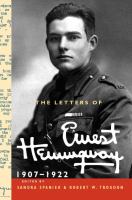 The Letters of Ernest Hemingway, 1907-1922 cover