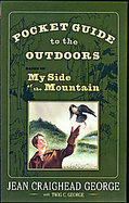 Pocket Guide to the Outdoors: Based on My Side of the Mountain cover