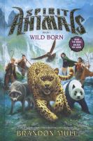 Spirit Animals Book 1: Wild Born cover
