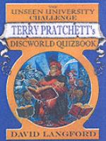 The Unseen University Challenge: Terry Pratchett's Discworld Quizbook (Gollancz S.F.) cover