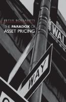 The Paradox of Asset Pricing cover