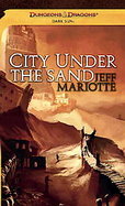 City Under the SandA Dark Sun Novel cover