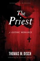 The Priest : A Gothic Romance cover