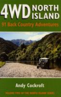 4WD North Island Vol. 2 : 91 Back Country Adventures cover