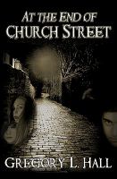 At the End of Church Street cover