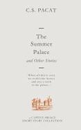The Summer Palace and Other Stories : A Captive Prince Short Story Collection cover
