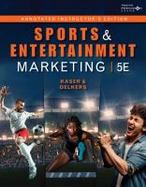 Annotated Instructor's Edition for Kaser/Oelkers' Sports and Entertainment Marketing, 4th cover