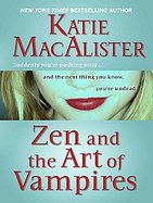 Zen and the Art of Vampires A Dark Ones Novel cover