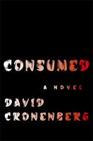 Consumed : A Novel cover