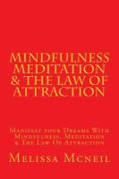 Mindfulness, Meditation and the Law of Attraction cover