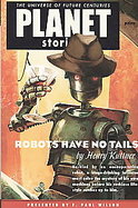 Robots Have No Tails cover