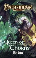 Pathfinder Tales : Queen of Thorns cover