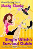Single Witch's Survival Guide : The Jane Madison Academy Series cover